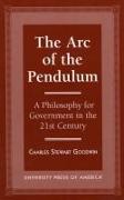 The Arc of the Pendulum
