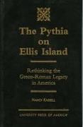 The Pythia on Ellis Island: Rethinking the Greco-Roman Legacy in America