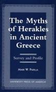 The Myths of Herakles in Ancient Greece