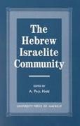 The Hebrew Israelite Community