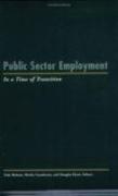 Public Sector Employment in a Time of Transition