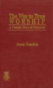 The Way to True Worship