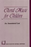 Choral Music for Children