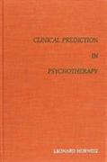 Clinical Prediction in Psychot