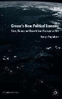 Greece’s New Political Economy
