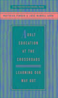 Adult Education at the Crossroads