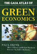 Gaia Atlas of Green Economics