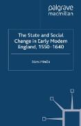 The State and Social Change in Early Modern England, 1550–1640