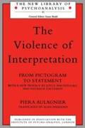 The Violence of Interpretation