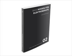 Elektrotechnik - Lehr- und Arbeitsbuch Bd. 2