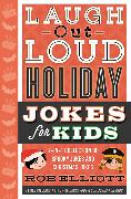 Laugh-Out-Loud Holiday Jokes for Kids