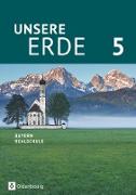 Unsere Erde (Oldenbourg), Realschule Bayern 2017, 5. Jahrgangsstufe, Schülerbuch