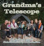 Grandma's Telescope