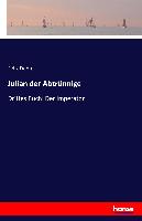 Julian der Abtrünnige