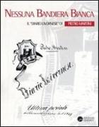 Nessuna bandiera bianca. Il diario livornese di Pietro Martini