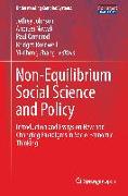 Non-Equilibrium Social Science and Policy