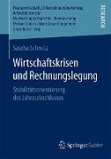 Wirtschaftskrisen und Rechnungslegung