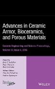 Advances in Ceramic Armor, Bioceramics, and Porous Materials, Volume 37, Issue 4