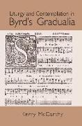 Liturgy and Contemplation in Byrd's Gradualia