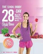 The Bikini Body 28-Day Healthy Eating & Lifestyle Guide