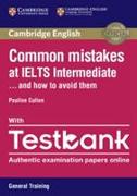 Common Mistakes at IELTS Intermediate Paperback with IELTS General Training Testbank