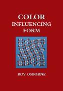 Color Influencing Form (a Color Coursebook)