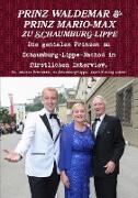 Prinz Waldemar und Prinz Mario-Max zu Schaumburg-Lippe