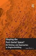 Shaping the Post-Soviet Space?