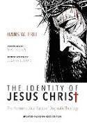 The Identity of Jesus Christ, Expanded and Updated Edition