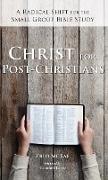 Christ for Post-Christians