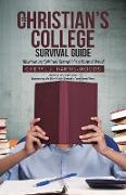 The Christian's College Survival Guide