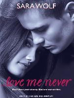 Love Me Never