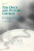 The Once and Future Church Study Guide