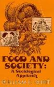 Food and Society: A Sociological Approach