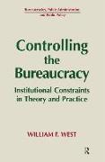 Controlling the Bureaucracy