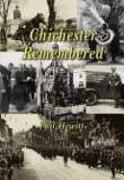 Chichester Remembered: Remember When