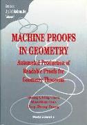 Machine Proofs In Geometry: Automated Production Of Readable Proofs For Geometry Theorems