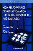 High Performance Design Automation For Multi-chip Modules And Packages