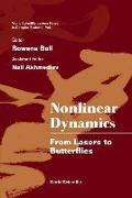 Nonlinear Dynamics: From Lasers to Butterflies: Selected Lectures from the 15th Canberra Int'l Physics Summer School