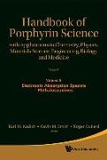 Handbook of Porphyrin Science: With Applications to Chemistry, Physics, Materials Science, Engineering, Biology and Medicine - Volume 9: Electronic Absorption Spectra - Phthalocyanines