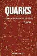 Quarks: Frontiers in Elementary Particle Physics