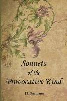 Sonnets of the Provocative Kind