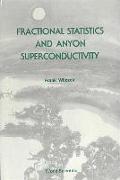 Fractional Statistics And Anyon Superconductivity