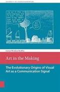 Art in the Making: The Evolutionary Origins of Visual Art as a Communication Signal