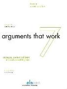 Arguments That Work