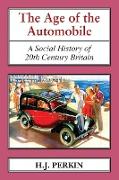 The Age of the Automobile