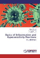 Basics of Inflammation and Hypersensitivity Reactions