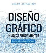 Diseño gráfico : nuevos fundamentos