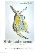 Madrugador aroma