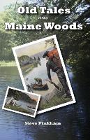 Old Tales of the Maine Woods